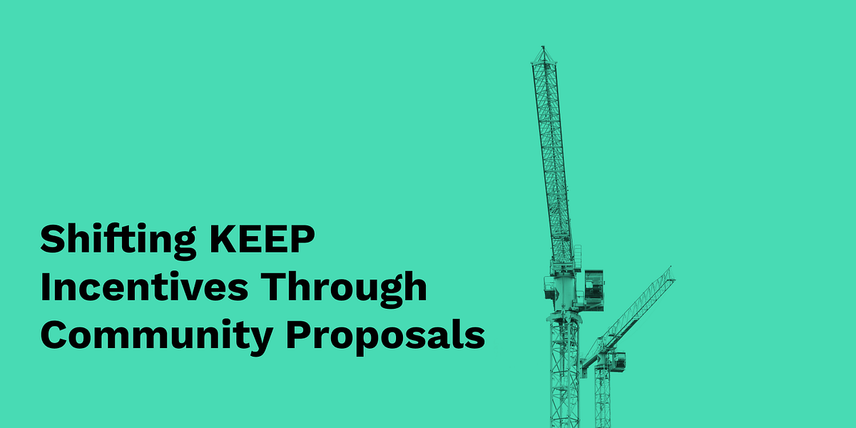 Keep Proposal Overview: Shifting Incentives towards Coverage Pools and TBTC v2